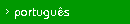 portugu�s